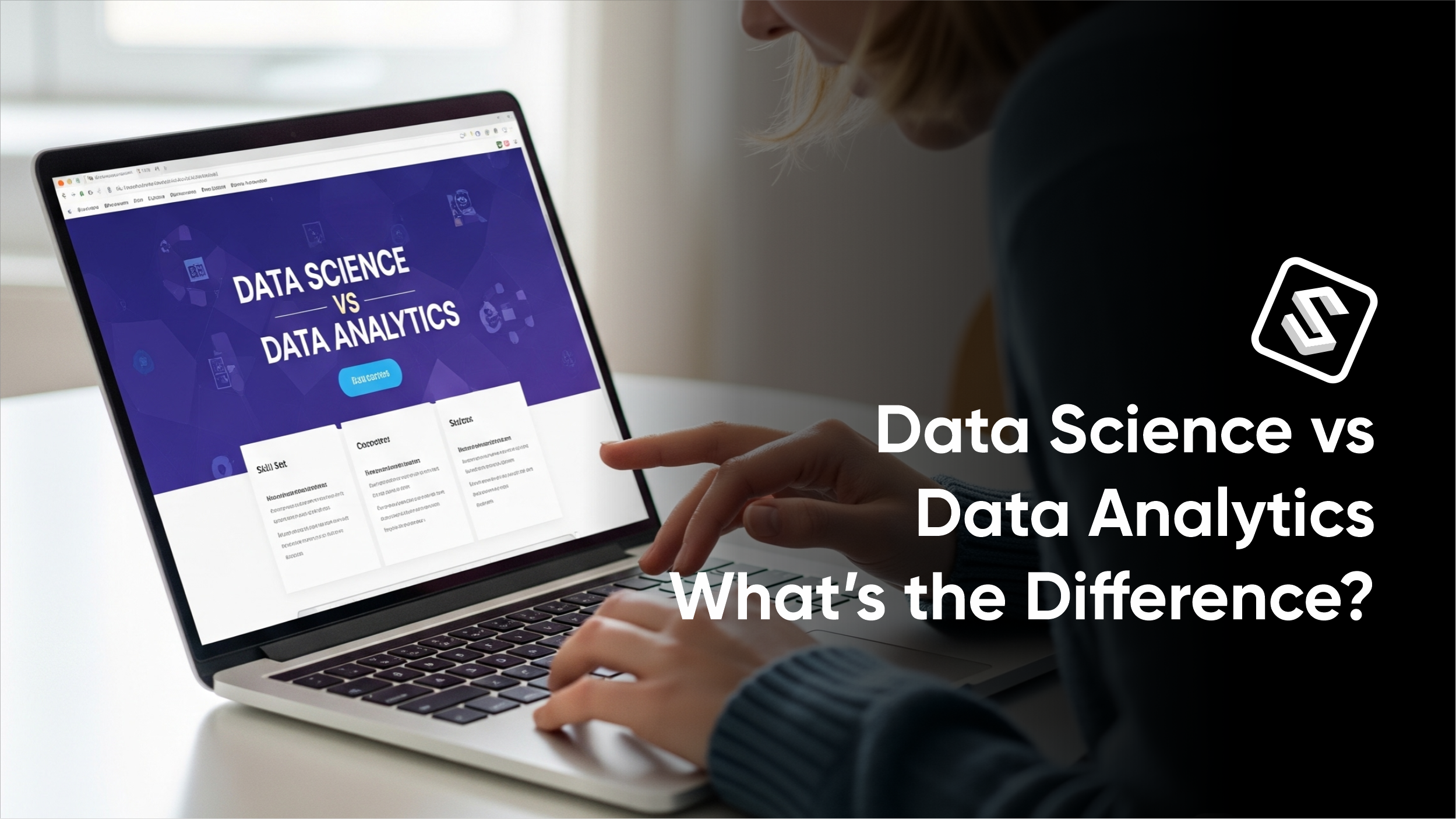 Data Science vs Data Analytics – What’s the Difference?